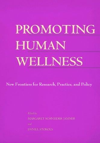 Promoting human wellness