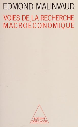 Voies de la recherche macroéconomique