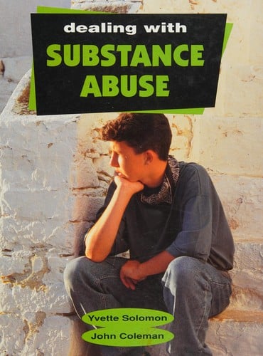 Dealing with substance abuse