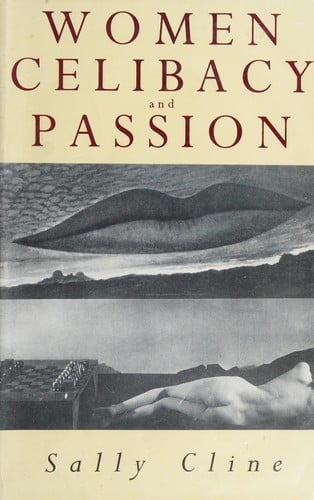 Women, celibacy, and passion