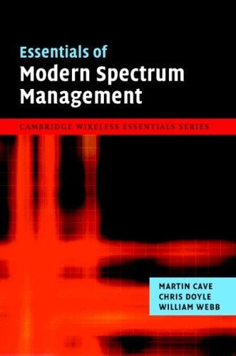 Essentials of modern spectrum management