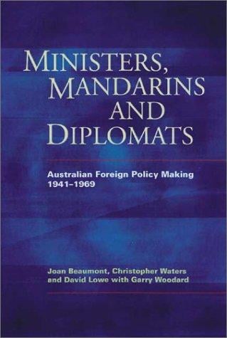 Ministers, mandarins and diplomats