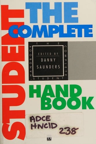 The complete student handbook