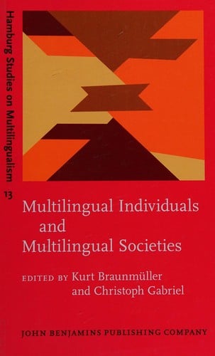 Multilingual individuals and multilingual societies