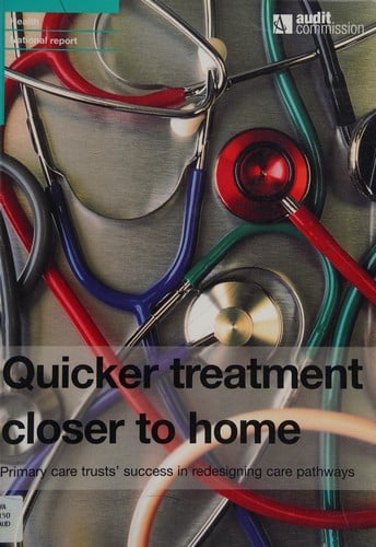 Quicker treatment closer to home