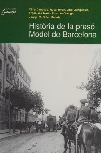 Història de la presó Model de Barcelona