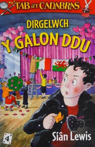 Dirgelwch y galon ddu
