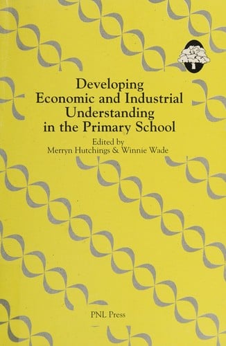 Developing economic and industrial understanding in the primary school