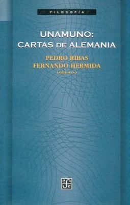 Unamuno, Cartas de Alemania