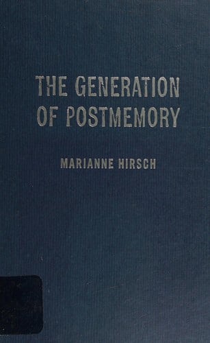 The generation of postmemory
