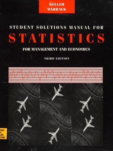 Solutions manual for Statistics for management and economics