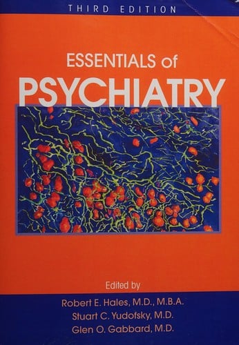 Essentials of psychiatry