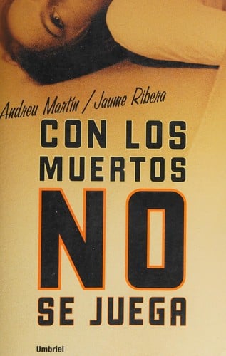Con los muertos no se juega