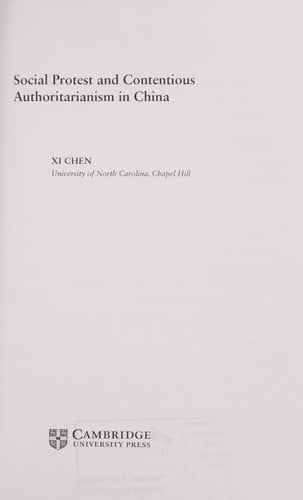 Social protest and contentious authoritarianism in China