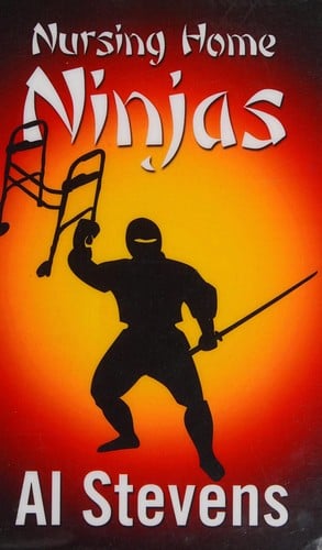 Nursing home ninjas