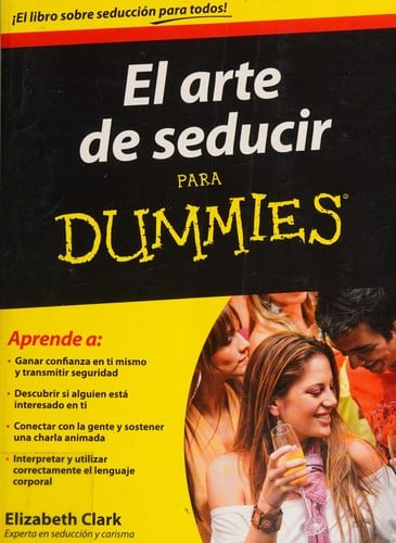 El arte de seducir para dummies