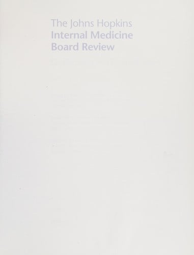The Johns Hopkins Internal Medicine Board review 2012-2013