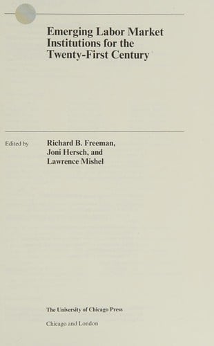 Emerging labor market institutions for the twenty-first century