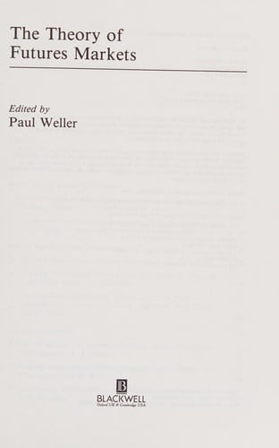 The Theory of futures markets