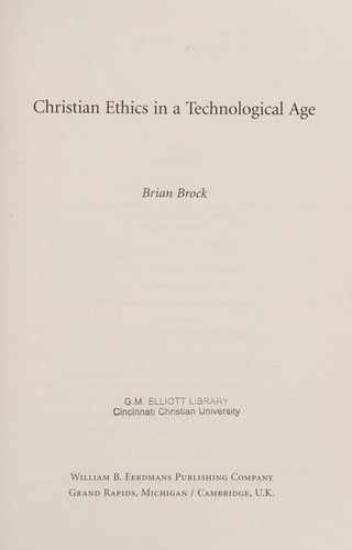 Christian ethics in a technological age