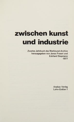 Zwischen Kunst und Industrie