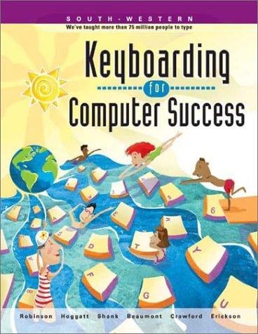 Keyboarding for Computer Success, Trade (with CD-ROM and User Guide)