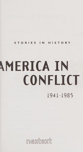 America in conflict, 1941-1985