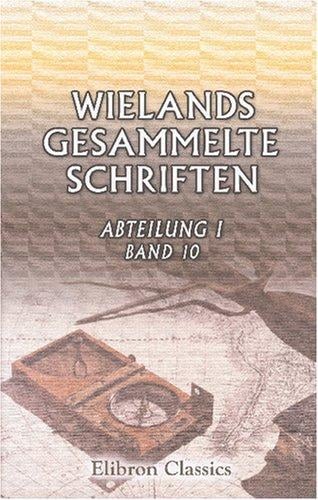 Wielands gesammelte Schriften