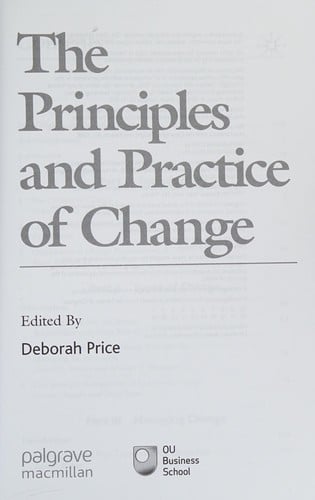 The principles and practice of change