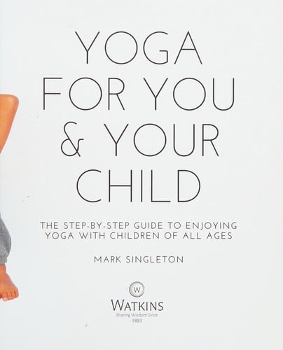 Yoga for you and your child