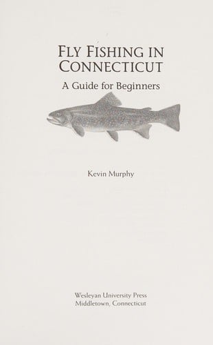 Fly fishing in Connecticut