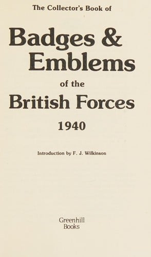 The Collector's book of badges & emblems of the British forces, 1940
