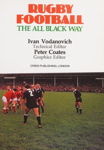 Rugby football the All Black way