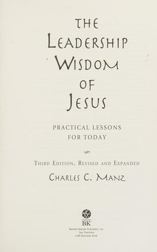 The leadership wisdom of Jesus