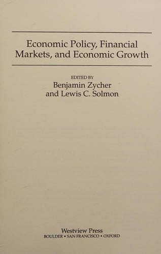 Economic policy, financial markets, and economic growth