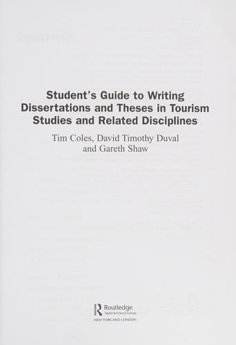 Student's guide to writing dissertations and theses in tourism studies and related disciplines