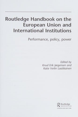 Routledge handbook on the European Union and international institutions