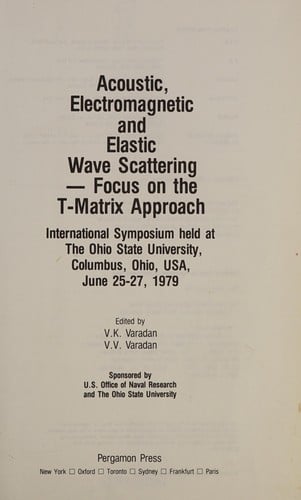 Acoustic, electromagnetic, and elastic wave scattering--focus on the T-matrix approach
