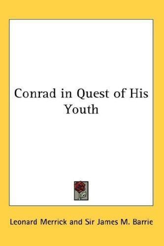 Conrad in quest of his youth