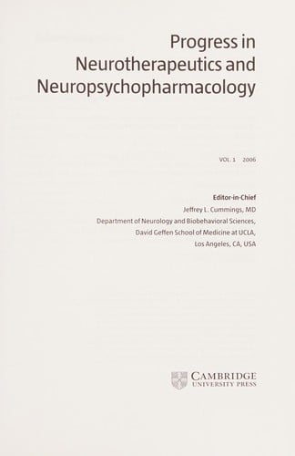 PROGRESS IN NEUROTHERAPEUTICS AND NEUROPSYCHOPHARMACOLOGY; V. 1; 2006; ED. BY JEFFREY CUMMINGS