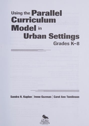 Using the parallel curriculum model in urban settings, grades K-8