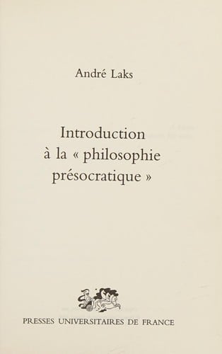 Introduction à la philosophie présocratique