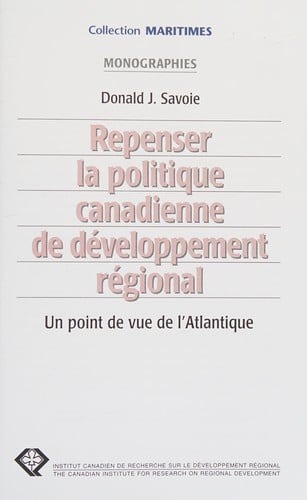 Repenser la politique canadienne de développement régional