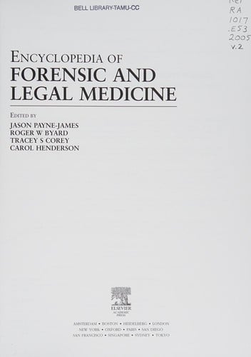 Encyclopedia of forensic and legal medicine