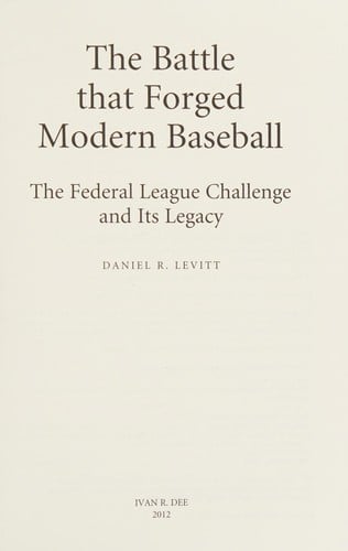 The battle that forged modern baseball