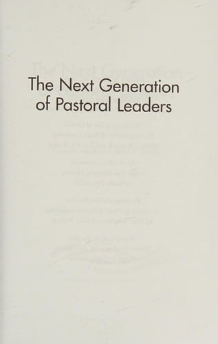 The next generation of pastoral leaders