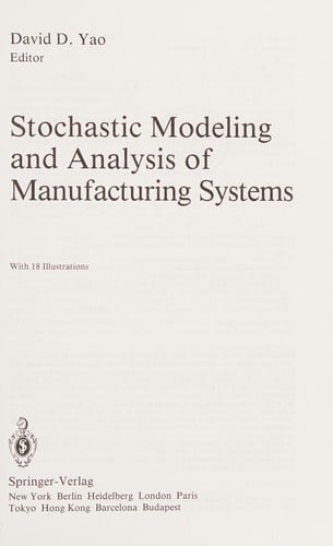 Stochastic modeling and analysis of manufacturing systems