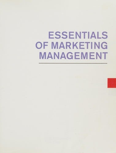 Essentials of marketing management