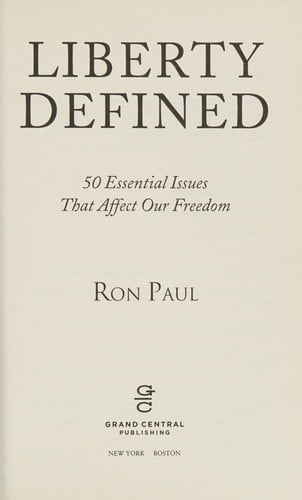 Liberty defined : 50 essential issues that affect our freedom 