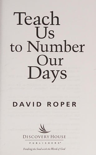 Teach us to number our days